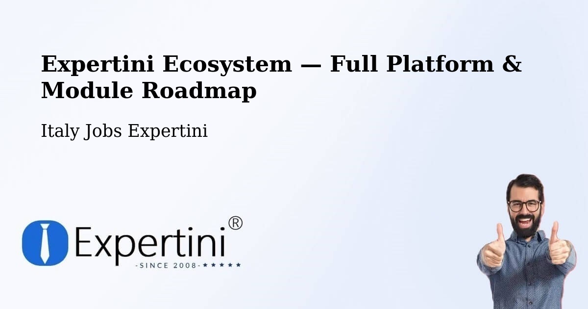 Expertini Ecosystem — Full Platform & Module Roadmap – Perugia